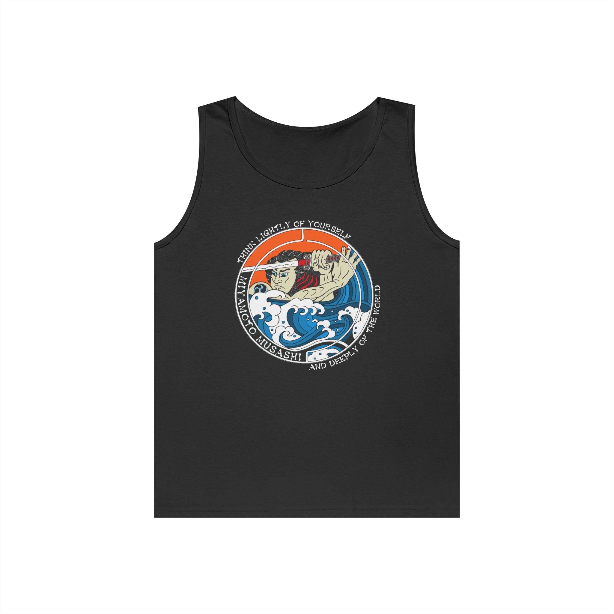 Musashi Philosophy Tank — “Think lightly of yourself and deeply of the world” Cotton Tank