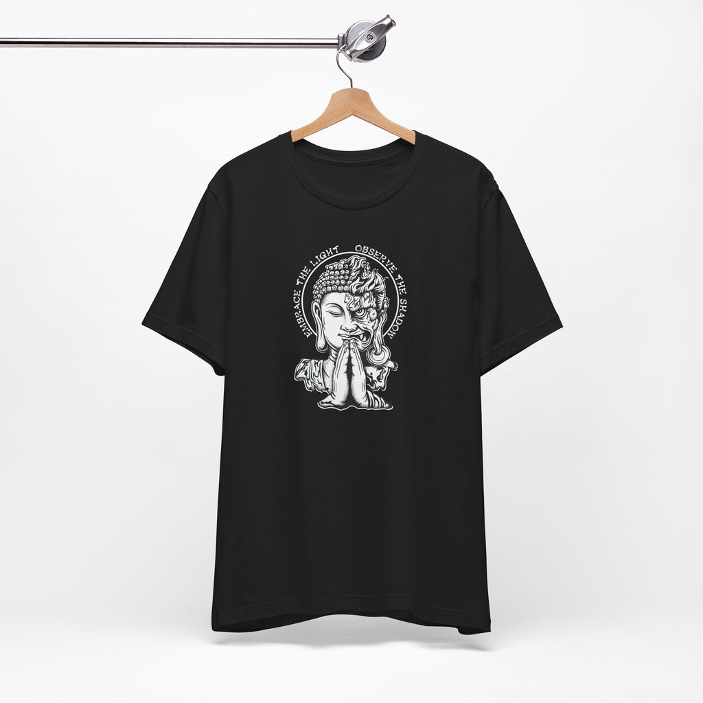 Embrace the Light Observe the Shadow T-Shirt | Buddha Shadow Self | Hand-Drawn Philosophy Art