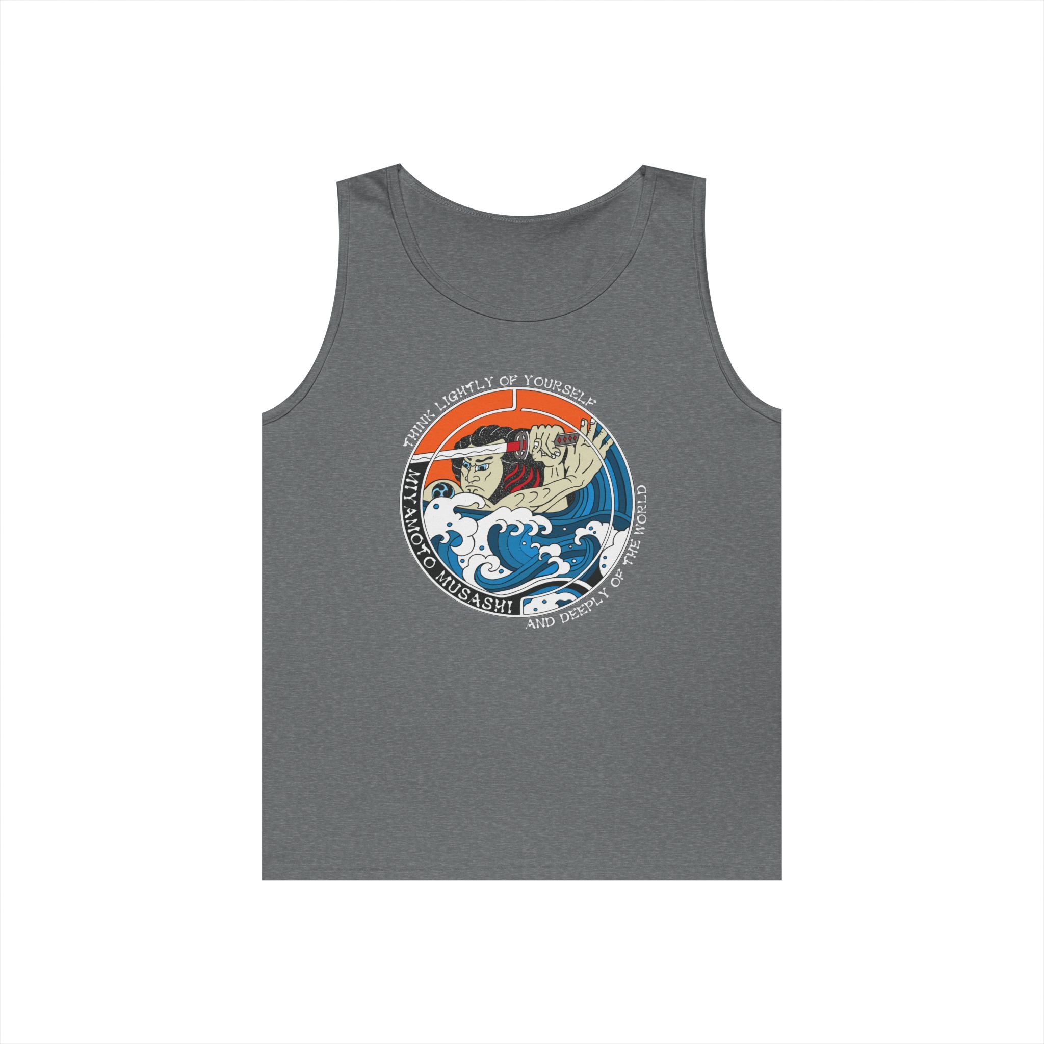 Musashi Philosophy Tank — “Think lightly of yourself and deeply of the world” Cotton Tank